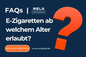 E-Zigaretten ab welchem Alter erlaubt?