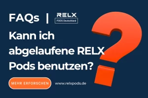 Kann ich abgelaufene RELX Pods benutzen