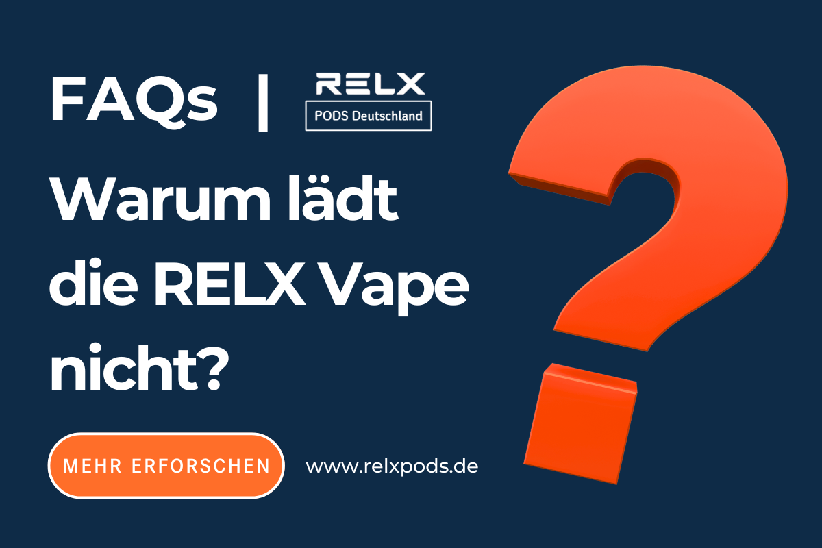 Warum lädt die RELX Vape nicht?