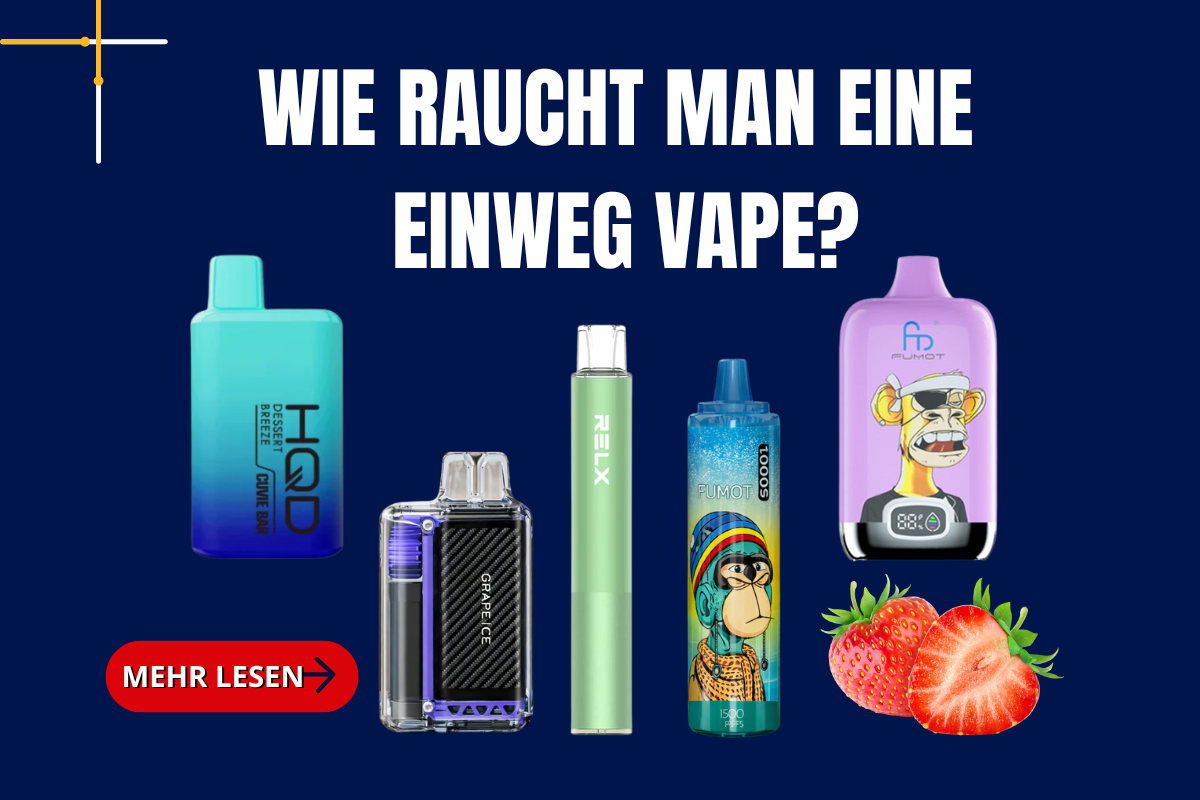 Wie raucht man eine Einweg Vape